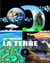Tout comprendre : la terre