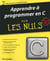 Apprendre à programmer en C pour les nuls