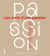 Les clefs d'une passion