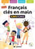 Français clés en mains CM1/CM2