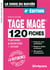 Tage Mage - 120 fiches - méthodes, savoir-faire, astuces (4e édition)