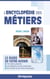 L'encyclopédie des métiers : Le guide de votre avenir (édition 2025/2026)
