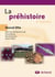 La préhistoire (3e édition)