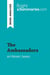 The Ambassadors by Henry James (Book Analysis) : Detailed Summary, Analysis and Reading Guide