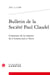 Bulletin de la société Paul Claudel n.208 : centenaire de la création de L'Annonce faite à Marie