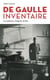 De Gaulle inventaire : la culture, l'esprit, la foi