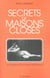 Secrets de maisons closes