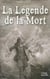 La légende de la mort
