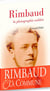 Rimbaud : la photographie oubliée
