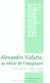 Alexandre Vialatte, au miroir de l'imaginaire