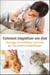 Comment magnétiser son chat - soulager et revitaliser son chat par les passes magnétiques