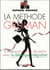 La méthode Gruman - 3 mois pour perdre du poids grâce à la diététique intégrative