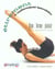 250 exercices d'etirement et de renforcement musculaire
