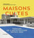 Maisons cultes - trésors de l'architecture depuis 1900