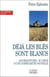 Déjà les blés sont blancs - les béatitudes au coeurs d'une communauté nouvelle (2e edition)