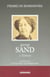 George Sand : A Nohant