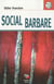 Social barbare