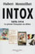 Intox - 1870-1914 - la presse française en délire