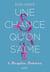Une chance qu'on s'aime Tome 2 : Respire, Dolorès