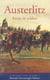 Austerlitz - recits de soldats