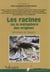 Les racines ou la métaphore des origines - séminaire de salagon