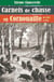 Carnets de chasse en Cornouaille - de 1898 à 1912 (édition 2017)