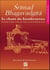 Srimad Bhagavadgîtâ : le chant du bienheureux, le poème source de sagesse universelle du yoga