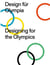 Design für olympia / designing for the olympics