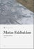 Matias Faldbakken Skyldner