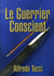 Le guerrier conscient