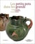 Les petits pots dans les grands - potiers antiques et médievaux en Pays de France