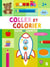 En route pour la maternelle : Coller et colorier : Les mots