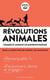 Révolutions animales - hommes et animaux, un monde en partage