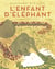 L'enfant d'éléphant