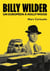 Billy Wilder : Un Européen à Hollywood
