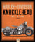 Harley-Davidson Knucklehead, 80 ans