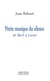 Petite musique du silence - de Bach à Lacan