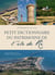 Petit dictionnaire du patrimoine de l'île de Ré