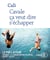Cavale : Ca Veut Dire S'Echapper