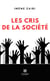 Les cris de la société
