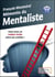 Mémento du mentaliste - vous avez un moteur turbo entre les oreilles !