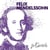 Les essentiels de Felix Mendelssohn