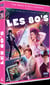 Les Eighties