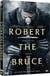 Robert the Bruce