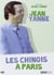 Les Chinois à Paris