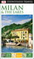 EYEWITNESS : Milan & the lakes