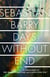 DAYS WITHOUT END