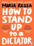 How to Stand Up to a Dictator : Radio 4 Book of the Week