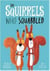 The Squirrels Who Squabbled : From The World of Rachel Bright & Jim Field
