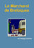 Le marchand de breloques